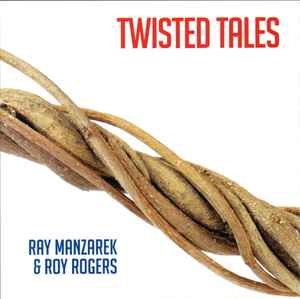 Ray Manzarek - Twisted Tales