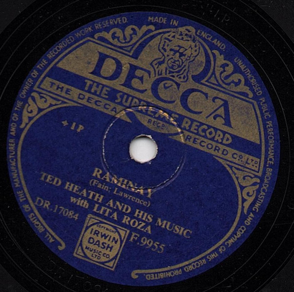 Ted Heath And His Music With Lita Roza – Raminay / Oakie Boogie 