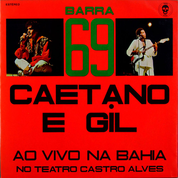 Caetano Veloso, Gilberto Gil – Barra 69 - Caetano E Gil Ao Vivo Na 