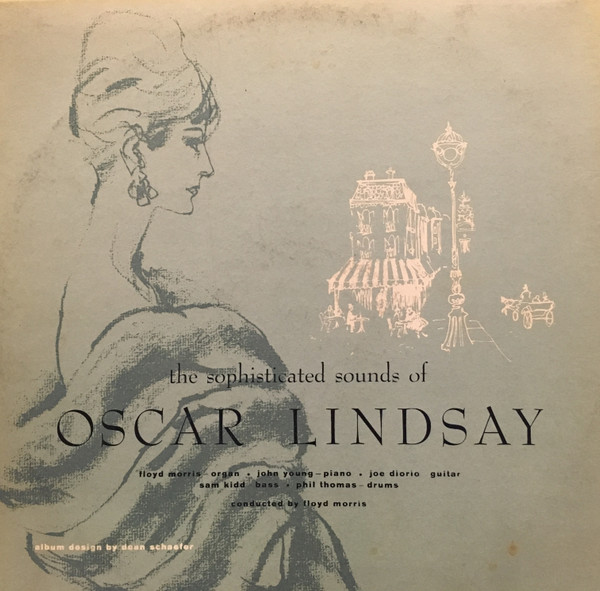 last ned album Download Oscar Lindsay - The Sophisticated Sounds Of Oscar Lindsay album