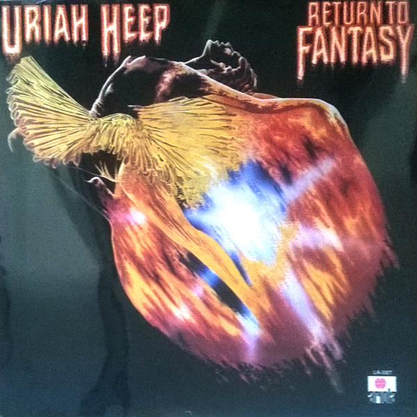 Uriah Heep - Return To Fantasy | Releases | Discogs