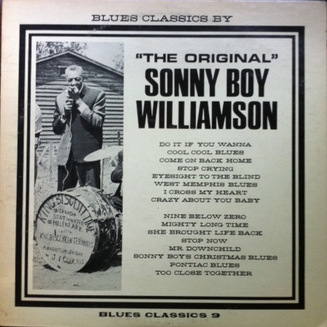 télécharger l'album The Original Sonny Boy Williamson - Blues Classics By The Original Sonny Boy Williamson