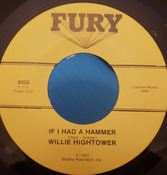 Willie Hightower – If I Had A Hammer (1967, Vinyl) - Discogs