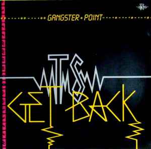 Gangster Point - Get Back