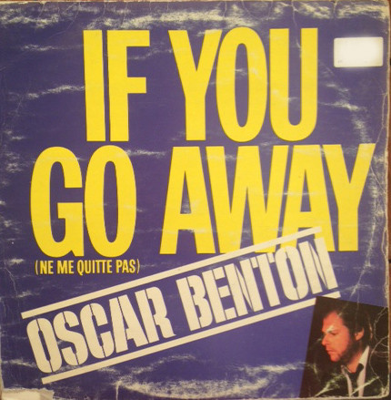 descargar álbum Oscar Benton - If You Go Away