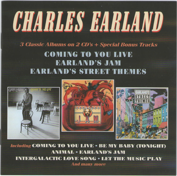 Charles Earland – Coming To You Live / Earland's Jam / Earland's Street  Themes (2019, CD) - Discogs