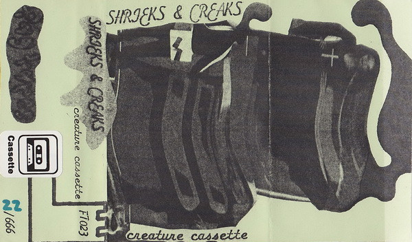 télécharger l'album Shrieks & Creaks - Creature Cassette