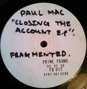 Paul Mac - Closed Account EP: 12