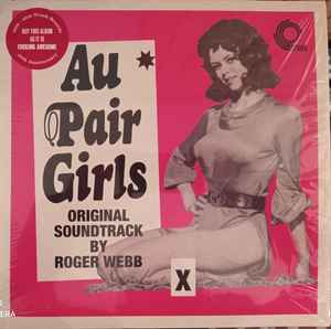 Au Pair Girls Original Soundtrack - Roger Webb
