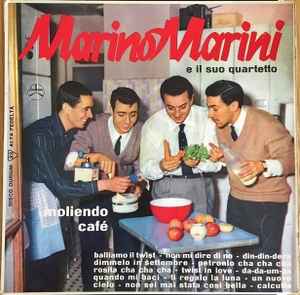 Marino Marini Ed Il Suo Quartetto – Moliendo Café (1965, Vinyl) - Discogs