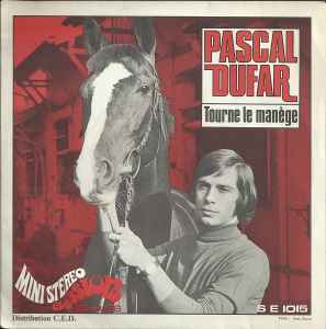 Pascal Dufar - Tourne Le Manège album cover