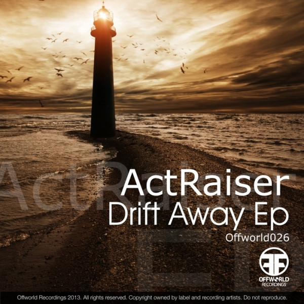 lataa albumi Actraiser - Drift Away EP