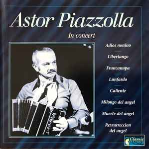 Astor Piazzolla - In Concert album cover
