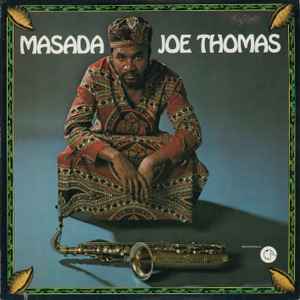 Masada - Joe Thomas
