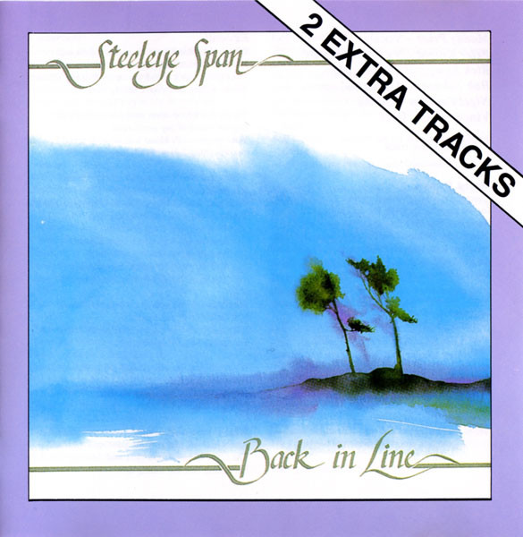 Steeleye Span - Back In Line | Releases | Discogs