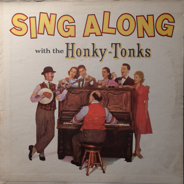 Album herunterladen The HonkyTonks - Sing Along With The Honky Tonks