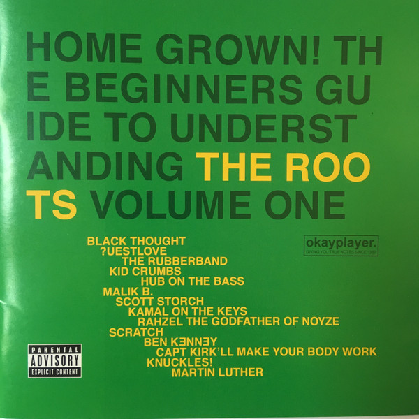 The Roots - Home Grown! The Beginner's Guide To Understanding 