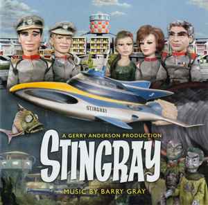 Barry Gray - Stingray