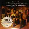 Casting Crowns - Heart Of The Artist