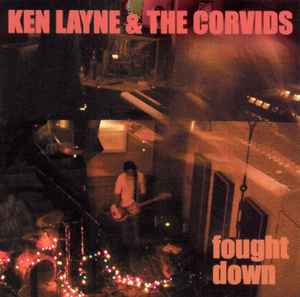 Ken Layne & The Corvids - Fought Down album cover