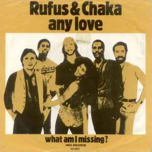 Rufus & Chaka – Any Love (1980, Vinyl) - Discogs