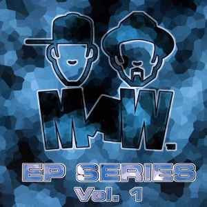 EP Series Vol. 1 - MAW