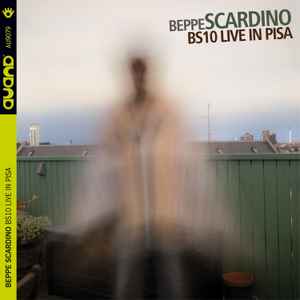 Beppe Scardino - BS10 Live in Pisa album cover
