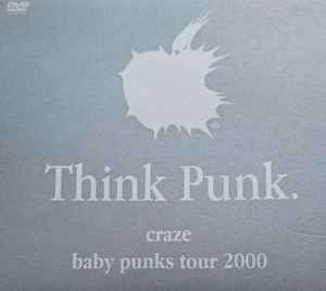 Craze – Baby Punks Tour 2000 (2001, DVD) - Discogs