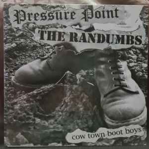 Pressure Point (2) - Cow Town Boot Boys