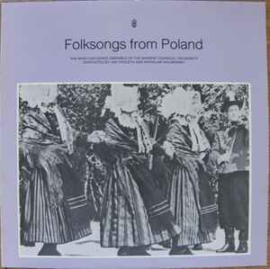 Zespół Pieśni I Tańca Politechniki Warszawskiej - Folksongs From Poland album cover