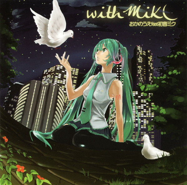 last ned album おかのうえ feat 初音ミク - With Miku