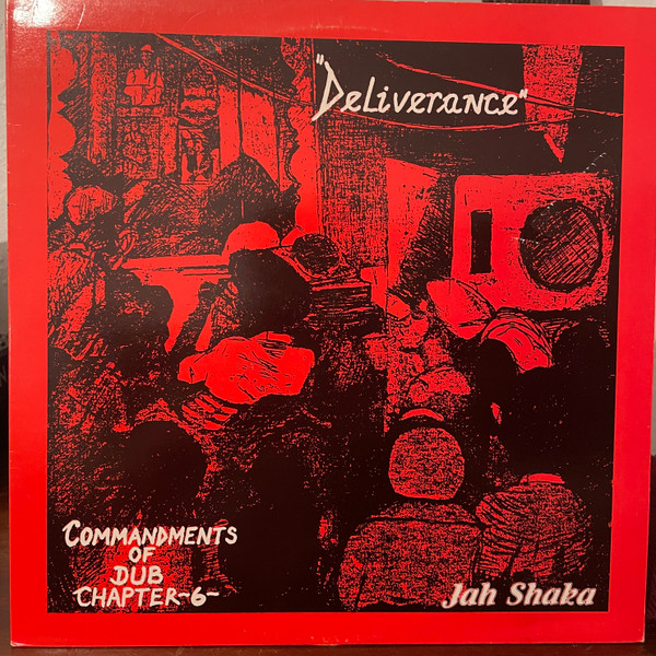 Jah Shaka & The Disciples – Commandments Of Dub Chapter 6 