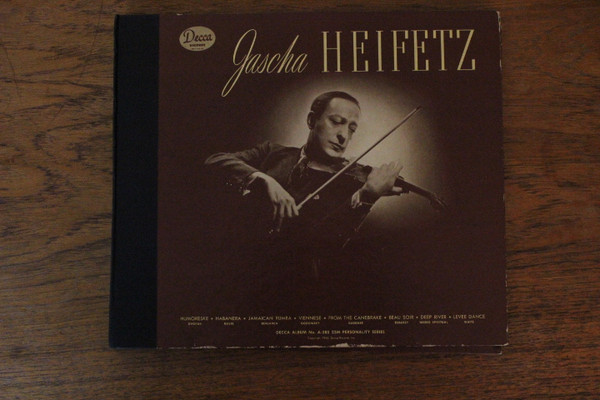 Jascha Heifetz – Jascha Heifetz (1945, Shellac) - Discogs