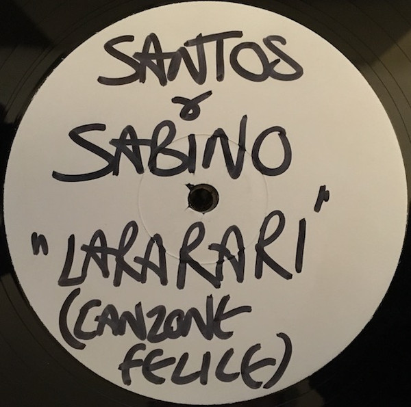 Album herunterladen Santos & Sabino - La Ra Ra Ri Canzone Felice