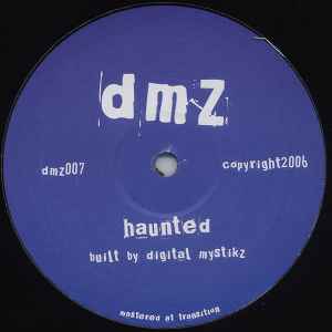 Digital Mystikz - Haunted / Anti War Dub album cover