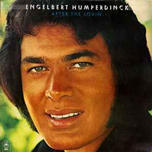 Engelbert Humperdinck - After The Lovin'