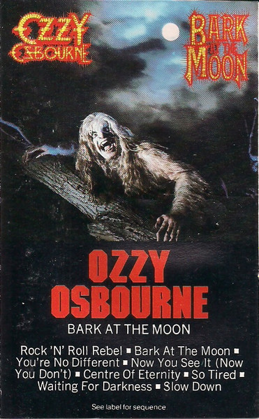 Ozzy Osbourne – Bark At The Moon (1983, Vinyl) - Discogs