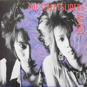 The Street Sliders – Jag Out (1984, Vinyl) - Discogs