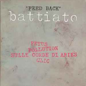 Battiato – Feed Back (1976, Vinyl) - Discogs