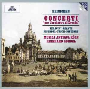 Johann David Heinichen - Concerti "Per L'Orchestra Di Dresda" album cover