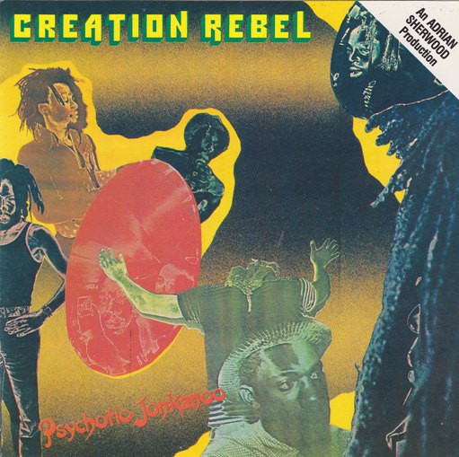 Creation Rebel – Psychotic Jonkanoo (1981, Vinyl) - Discogs