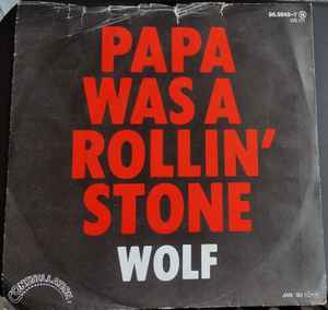 Papa Was A Rollin' Stone (Vinyl, 7