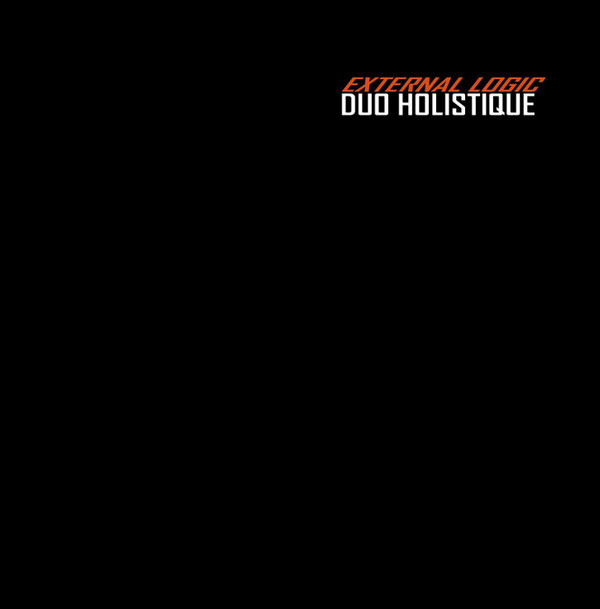 télécharger l'album Duo Holistique - External logic