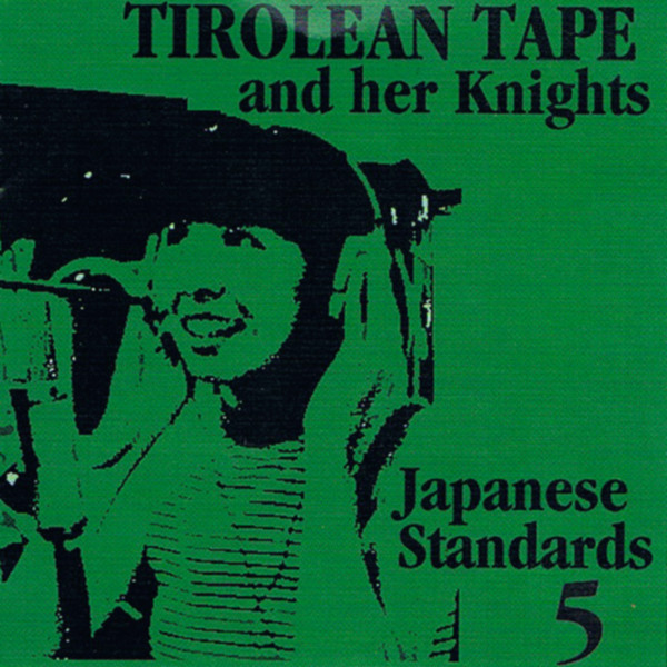 Tirolean Tape – Japanese Standards 5 (1999, Vinyl) - Discogs