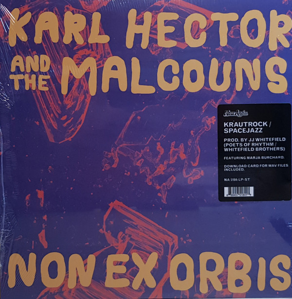 last ned album Karl Hector And The Malcouns - Non Ex Orbis