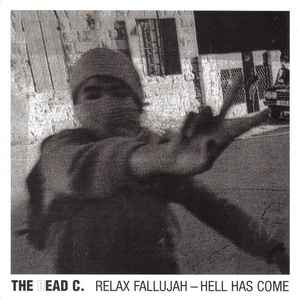 Relax Fallujah - Hell Has Come - The Dead C.