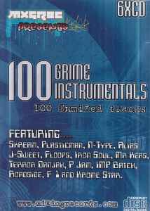 100 Grime Instrumentals - Various