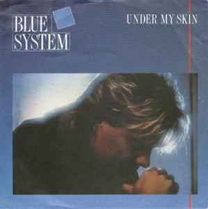 Blue System - Under My Skin