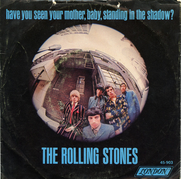 The Rolling Stones - Have You Seen Your Mother, Baby, Standing 