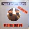 Pet Shop Boys - West End Girls '86